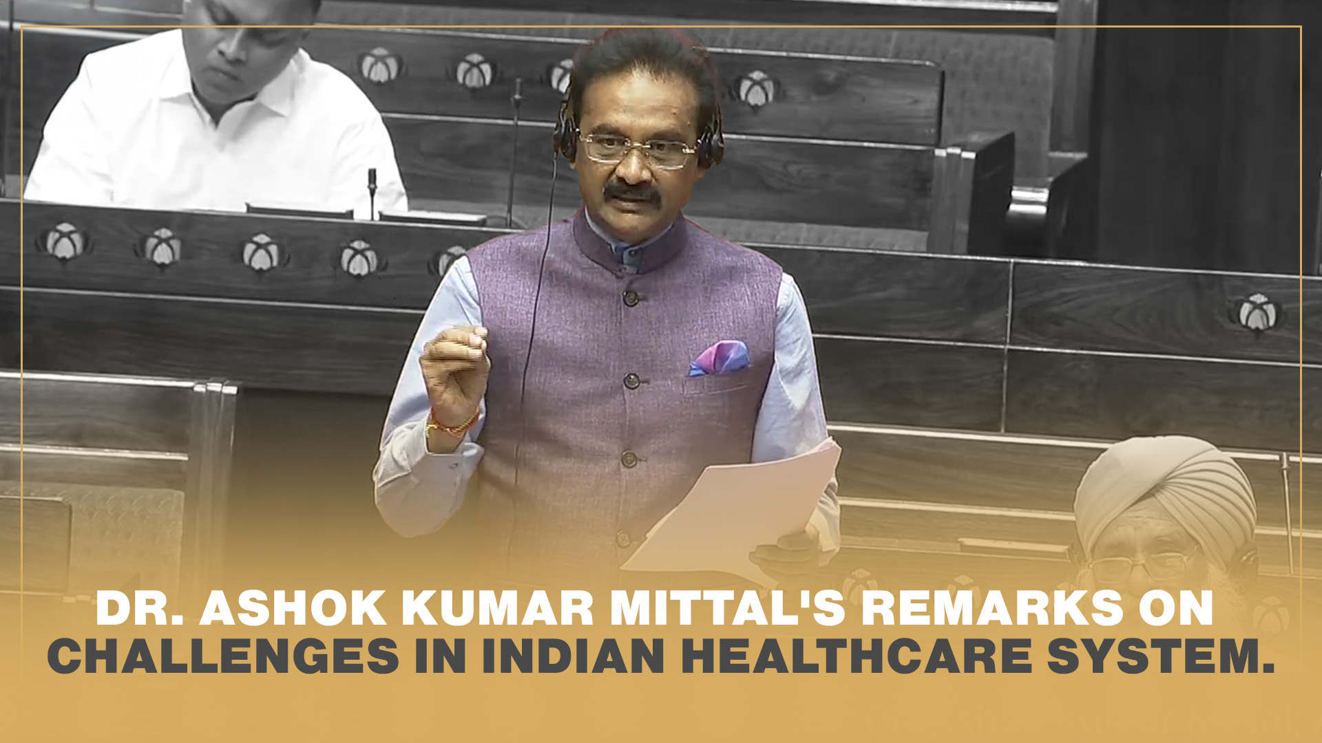 Addressing the Pressing Challenges in Indian Healthcare.