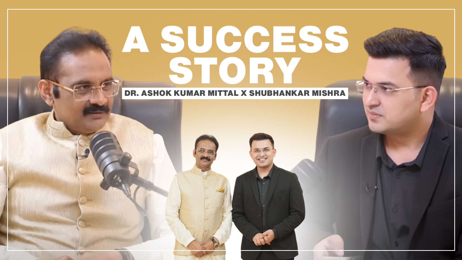 Empowering India’s Next Generation: A Deep Dive with Dr. Ashok Kumar Mittal.