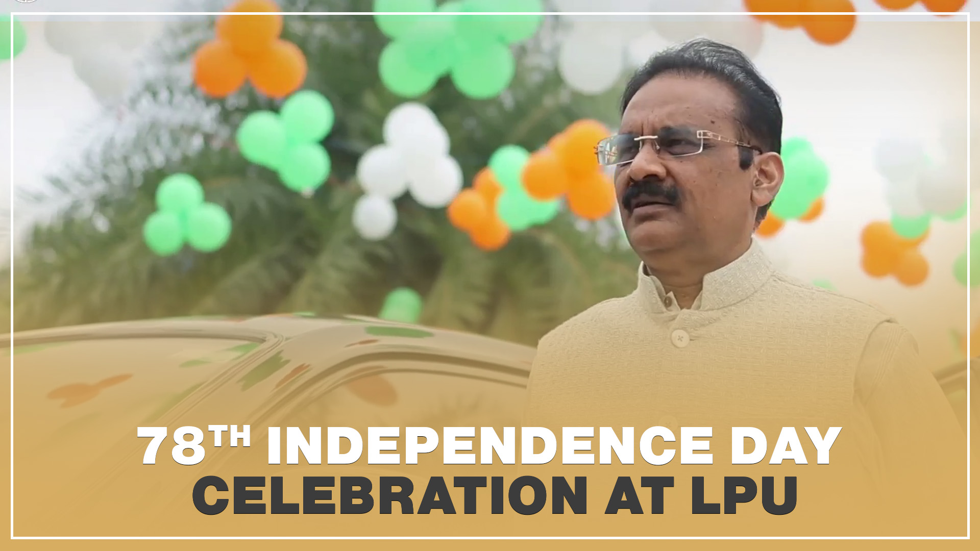 Celebrating 78 Years of India’s Freedom at LPU with Grandeur and Pride.
